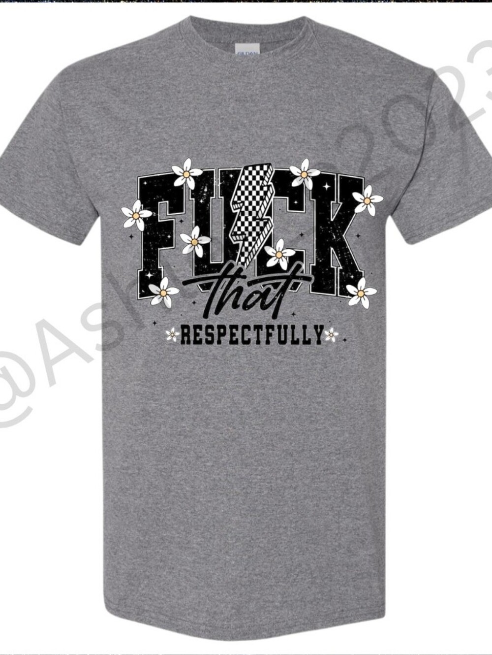 F*ck That Respectfully Unisex Short Sleeve Graphic Shirt